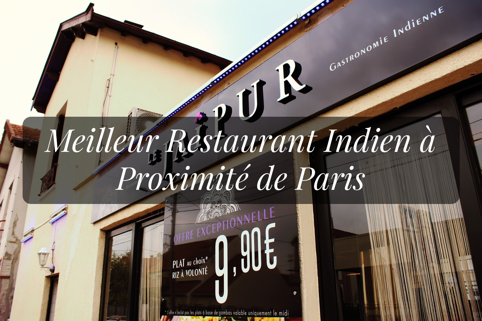 Meilleur Restaurant Indien Paris